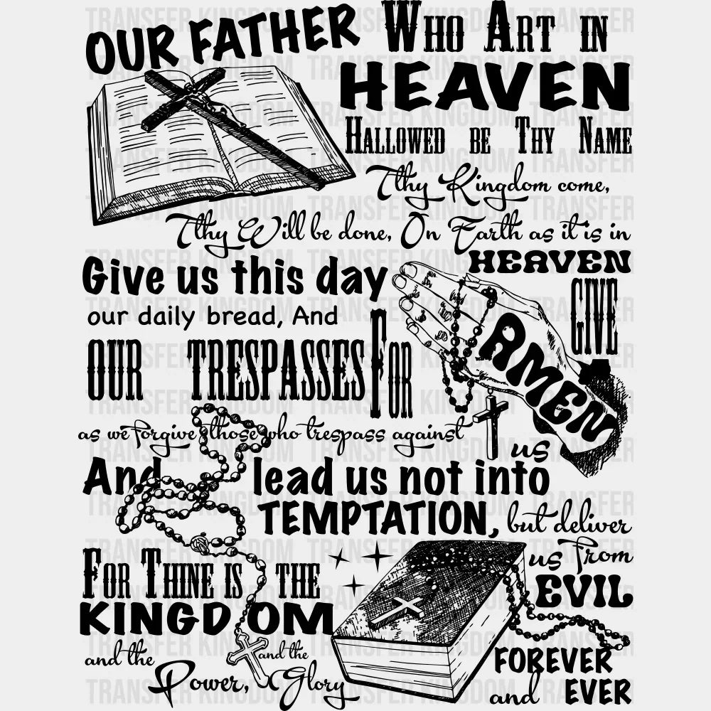 Our Father Who Art In Heaven Christianity DTF Transfer Adult Unisex S & M (10’’) / Dark Color Design (See Imaging)