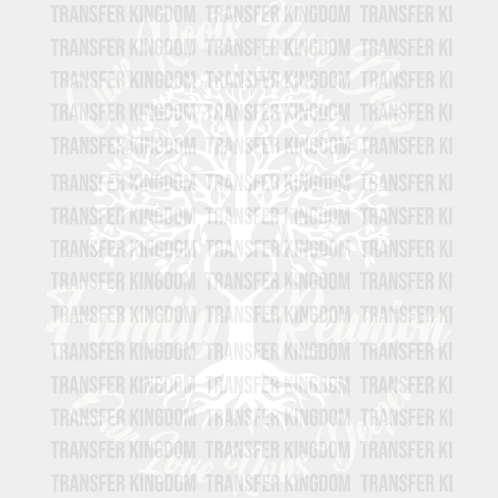 Our Roots Run Deep - Family Reunion Dtf Heat Transfer Unisex S & M (10’’) / Light Color Design