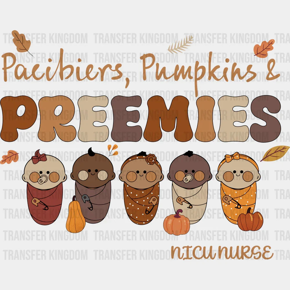 Pacifiers Pumpkins NICU Nurse Halloween DTF Transfer Adult Unisex S & M (10’’) / Dark Color Design (See Imaging)