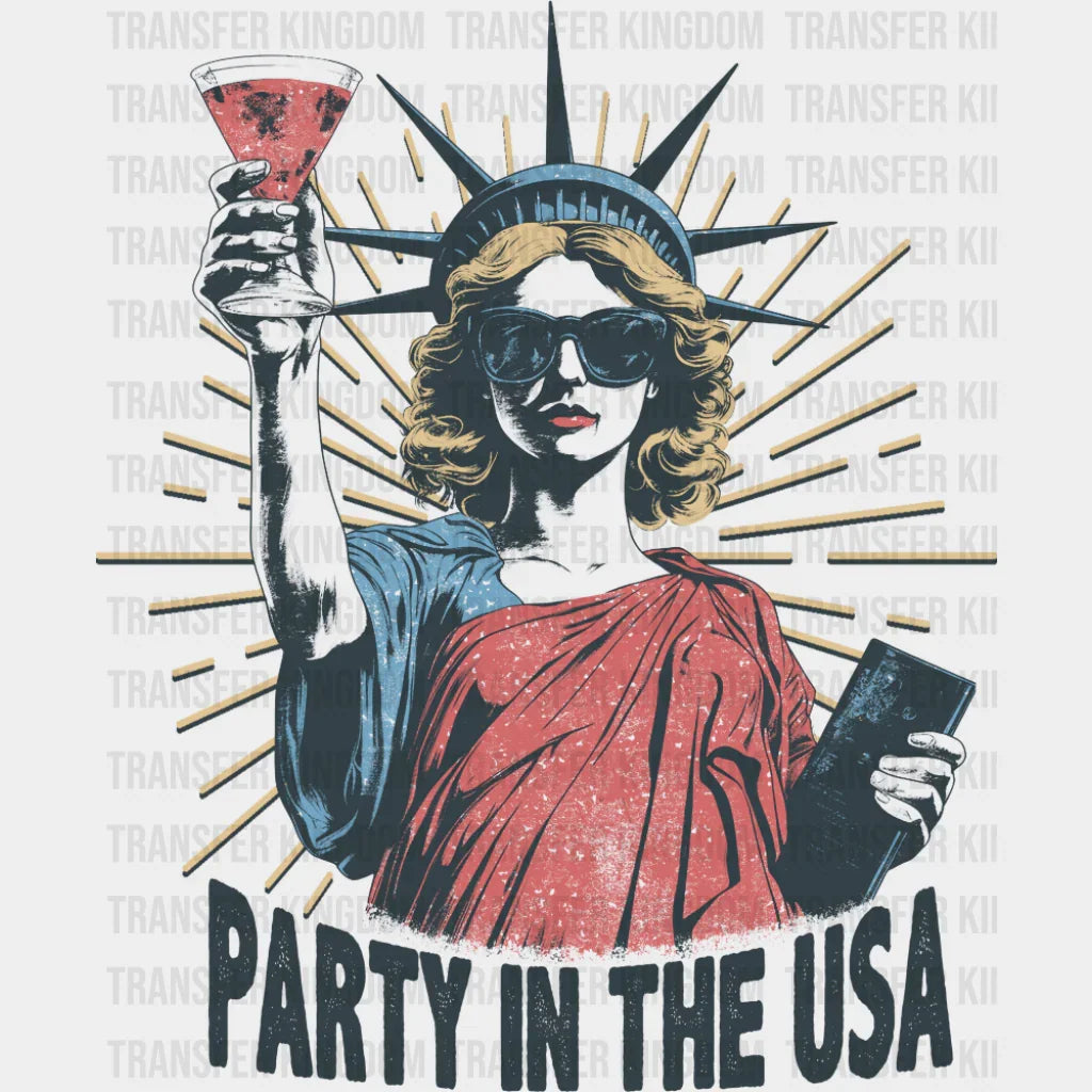 Party In The USA Statue Of Liberty - 4th Of July DTF Transfer Adult Unisex - S & M (10’’) / Dark Color Design (See