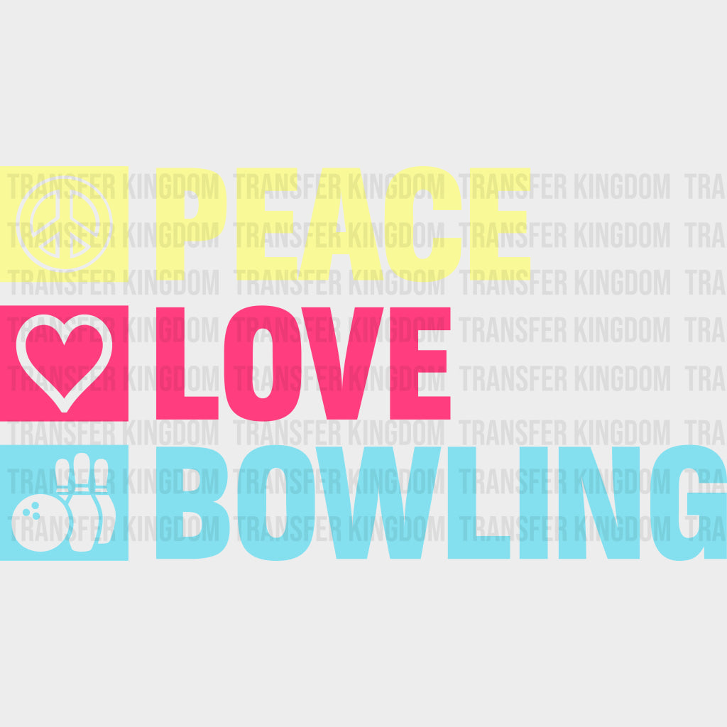 Peace Love Bowling Color Design - Bowling DTF Transfers