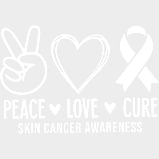 Peace Love Cure - Melanoma DTF Transfers - Adult Unisex - S & M (10’’) / Light Color Design (See Imaging)
