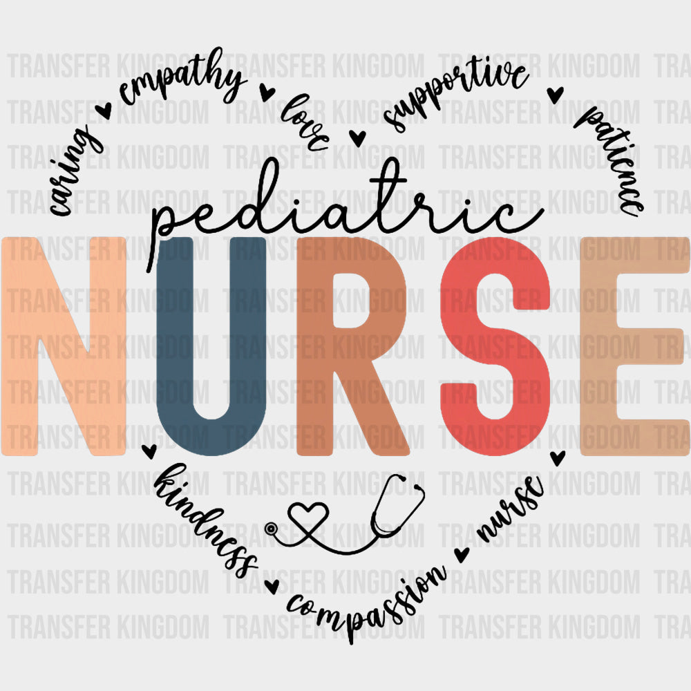 Pediatric Nurse, Heart Text - Pediatric Nurse DTF Transfers transfer-kingdom Dark Color Design (See Imaging)