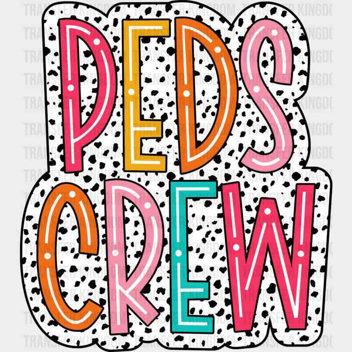 Peds Crew, B&W Dotted Design - Pediatric Nurse DTF Transfers