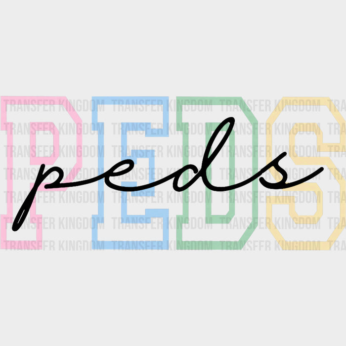 Peds - Pediatric Nurse DTF Transfers