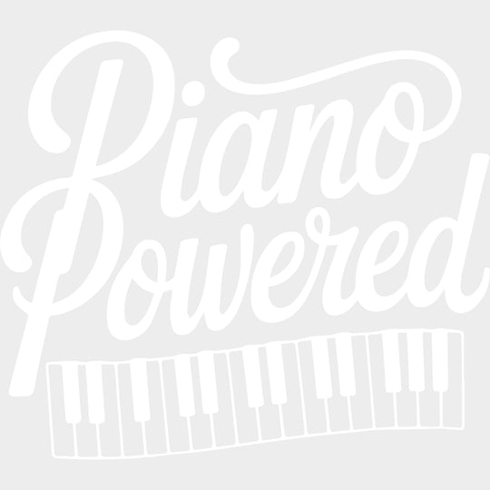 Piano Powered - Music DTF Transfers - Adult Unisex - S & M (10’’) / Light Color Design (See Imaging)