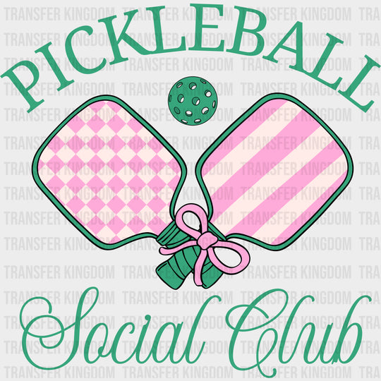 Pickleball Social Club - Pickleball DTF Transfers transfer-kingdom