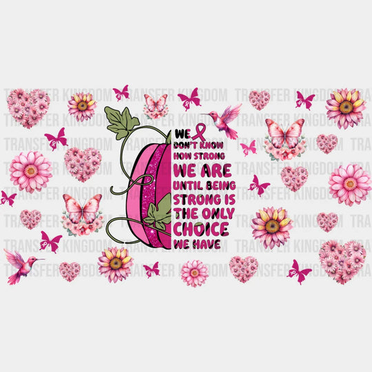 Pink Pumpkin Quote - Awareness Cup Wrap Uv Sticker Permanent Dtf Decal