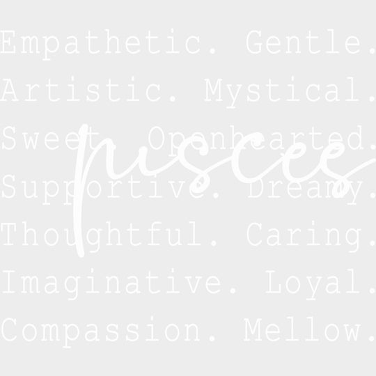Pisces B&W - Zodiacs & Horoscopes DTF Transfers - Adult Unisex - S & M (10’’) / Light Color Design (See Imaging)