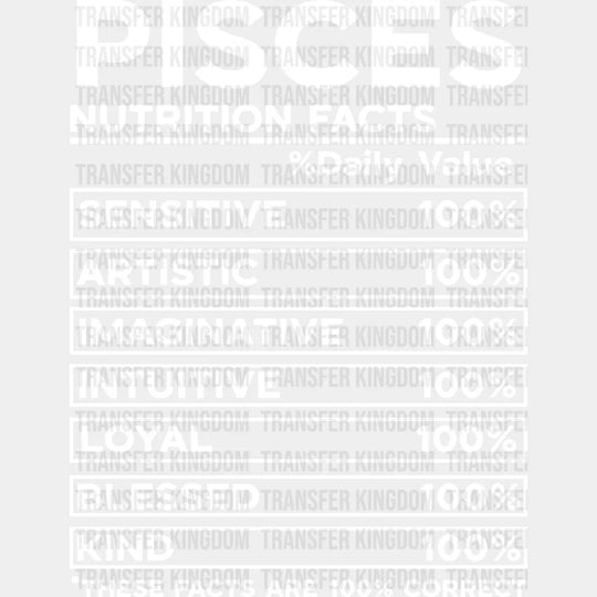 Pisces Nutrition Facts - Zodiac & Horoscopes Dtf Heat Transfer Unisex S M (10’’) / Light Color