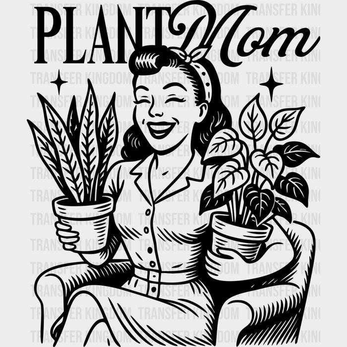 Plant Mom, Vintage - Plants DTF Transfers