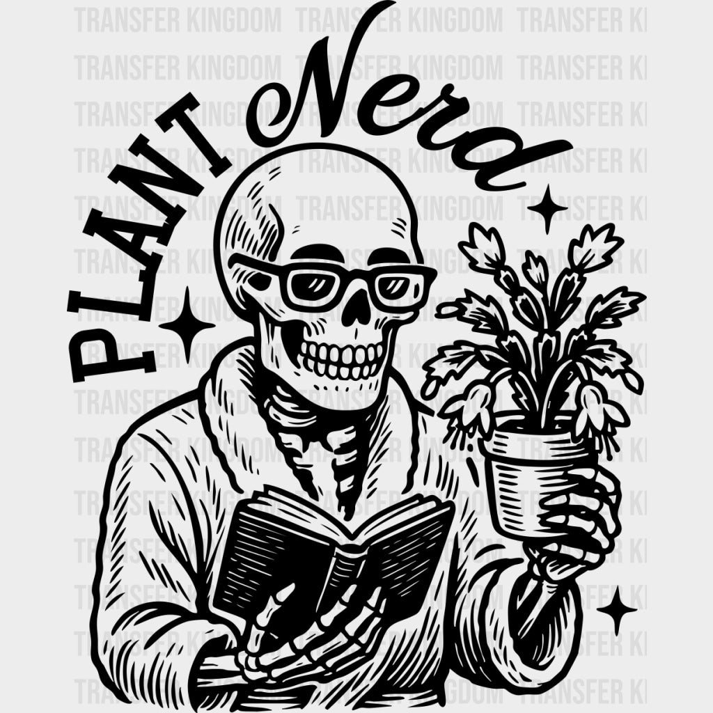 Plant Nerd - Plants DTF Transfers Adult Unisex - S & M (10’’) / Dark Color Design (See Imaging)