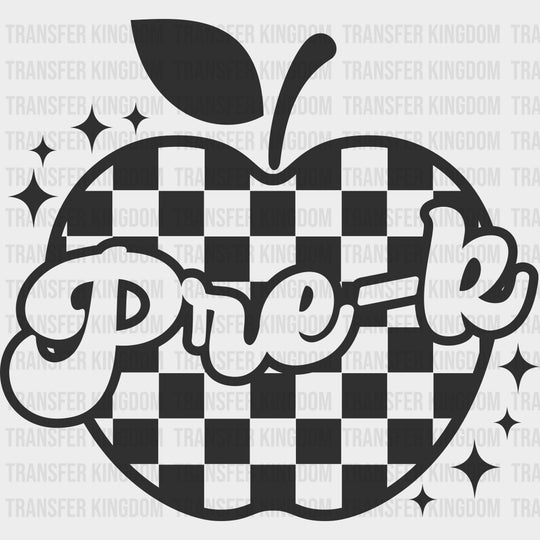 Pre-K Checkered Apple B&W - Pre-K DTF Transfers Adult Unisex - S & M (10’’) / Dark Color Design (See Imaging)
