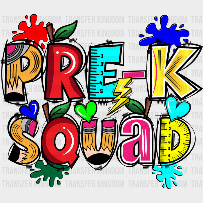 Pre-K Squad - Pre-K DTF Transfers