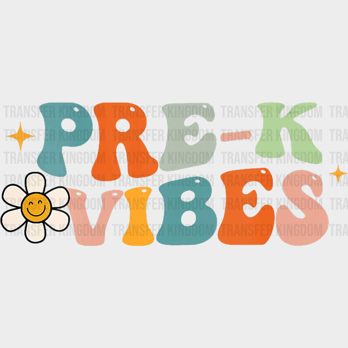 Pre-K Vibes, Daisy Design - Pre-K DTF Transfers