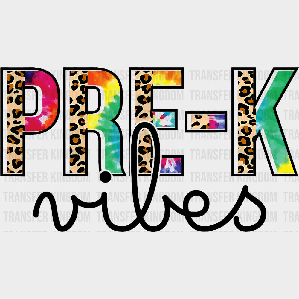 Pre-K Vibes Leopard Print - Pre-K DTF Transfers Adult Unisex - S & M (10’’) / Dark Color Design (See Imaging)