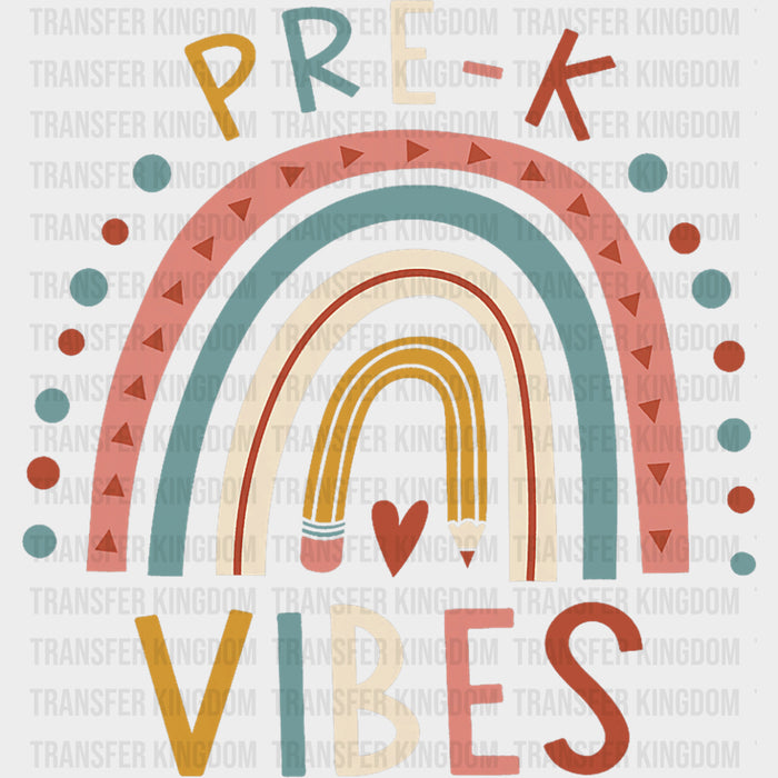 Pre-K Vibes Rainbow - Pre-K DTF Transfers
