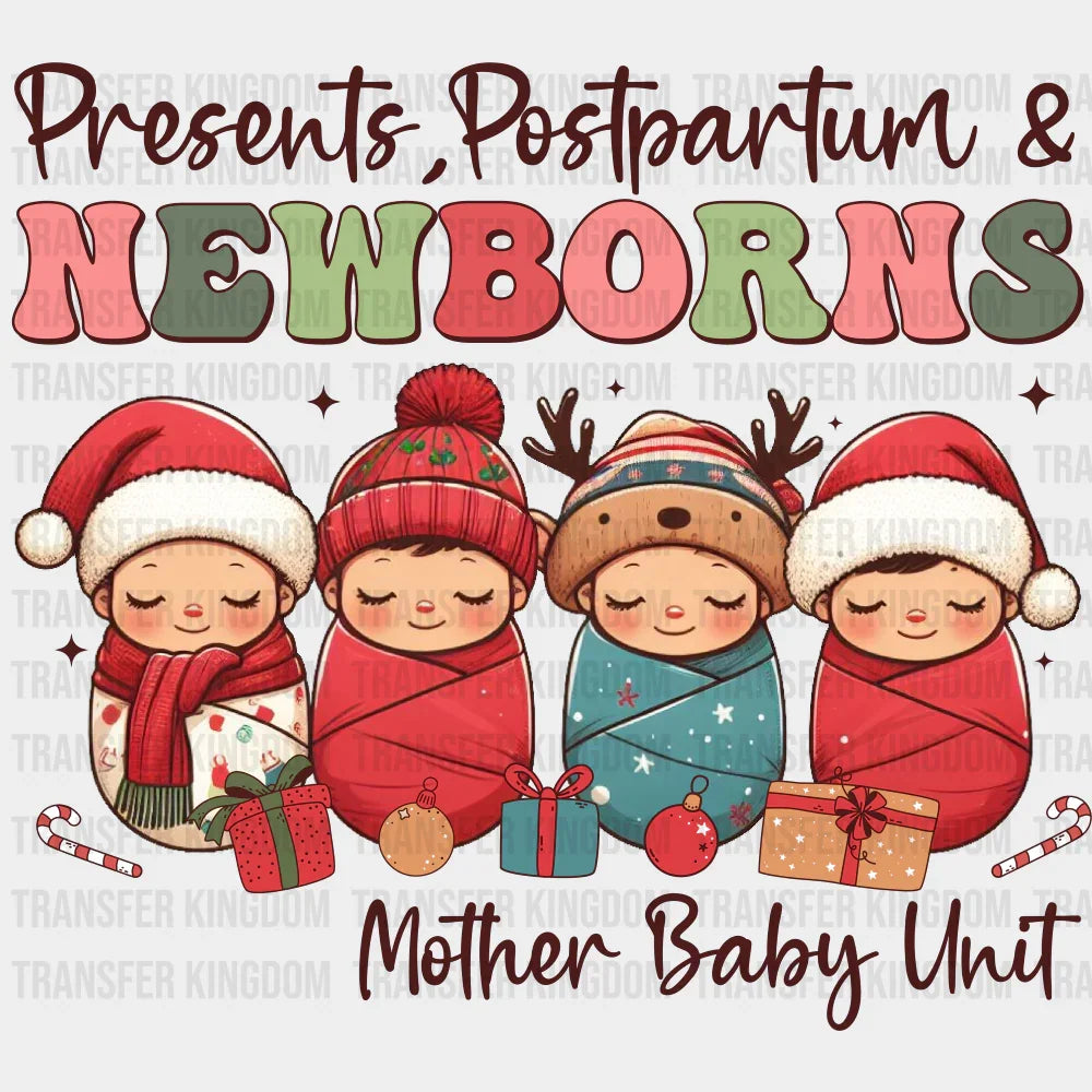 Presents Postpartum & Newborns - Nurse DTF Transfer Adult Unisex - S & M (10’’) / Dark Color Design (See Imaging)