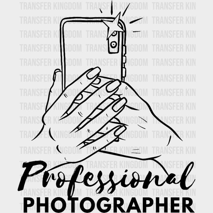 Professional Photographer, Phone Camera B&W - Photography DTF Transfers