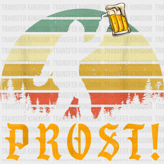Prost, Bigfoot - Oktoberfest DTF Transfers
