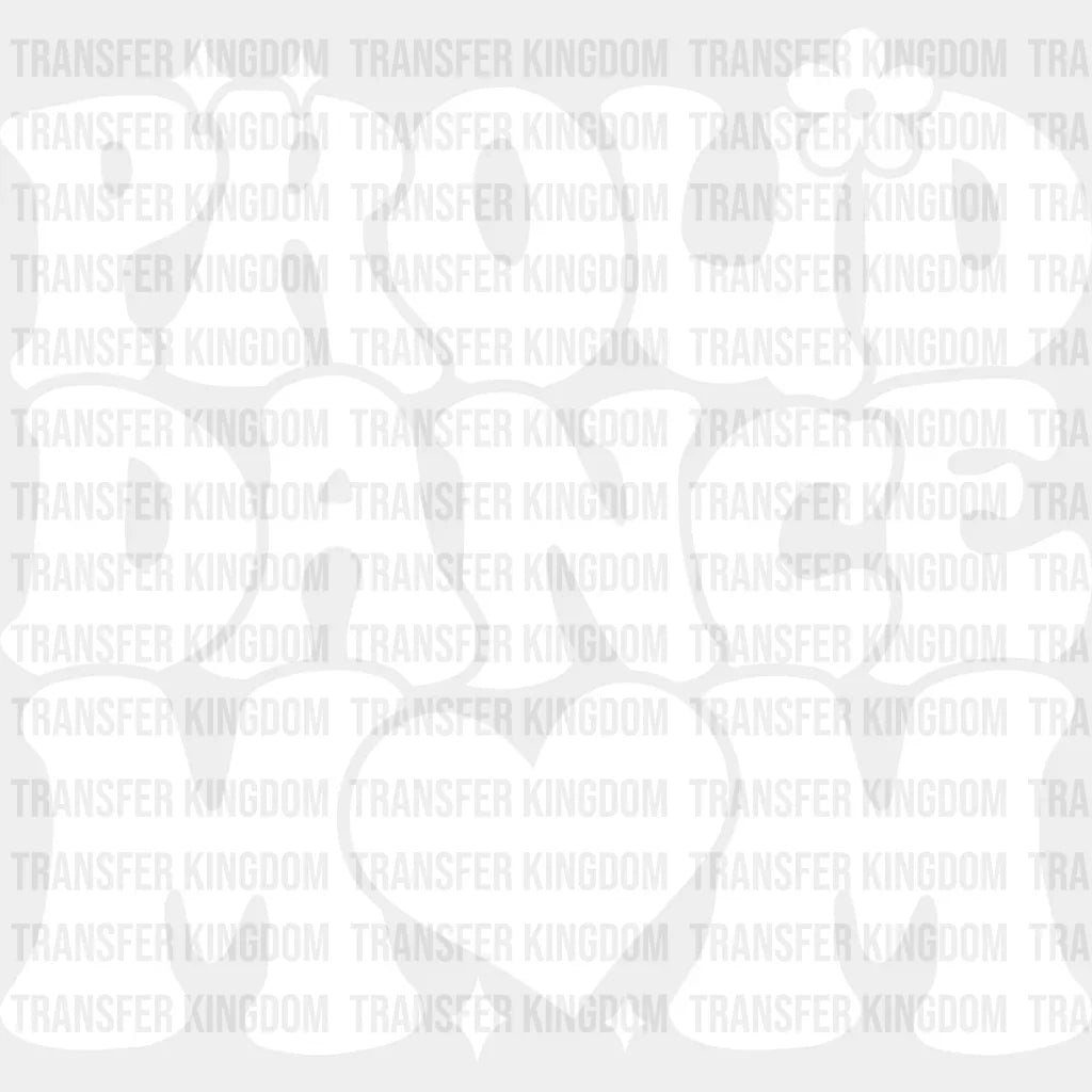 Proud Dance Mom - Dancing Dtf Heat Transfer Unisex S & M (10’’) / Light Color Design See Imaging