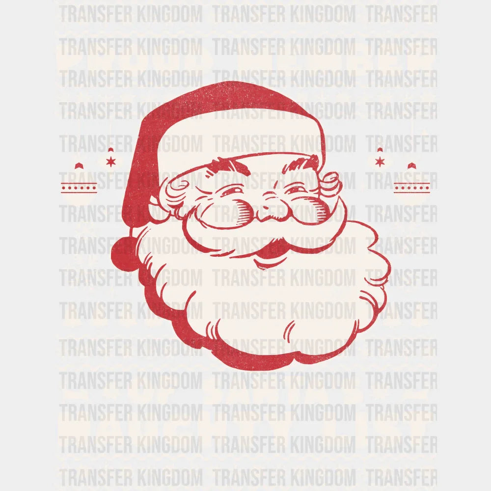 Proud Member Of Santa’s Naughty List - Christmas DTF Transfer