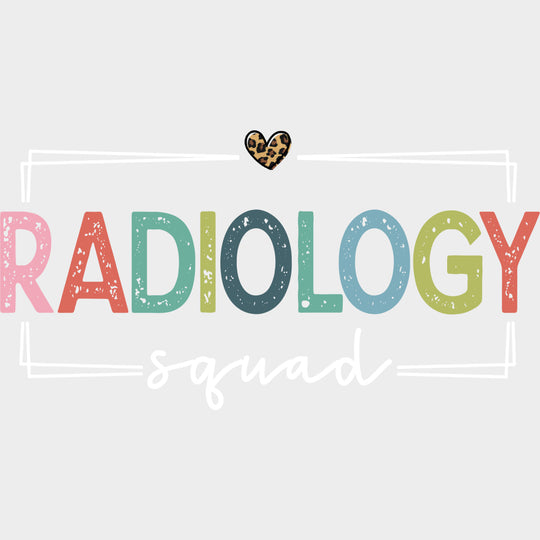 Radiology Squad - Radiology DTF Transfers Adult Unisex - S & M (10’’) / Light Color Design (See Imaging)