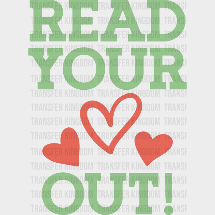 Read Your Heart Out - Librarian DTF Transfers
