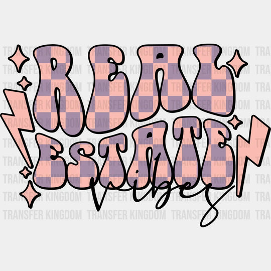 Real Estate Vibes - Realtor Iron On Dtf Transfer Unisex S & M (10’’) / Dark Color Design See Imaging