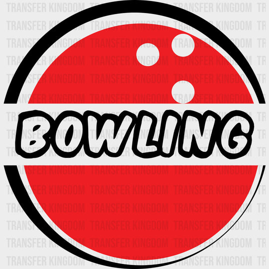 Red Ball Bowling - Bowling DTF Transfers Adult Unisex - S & M (10’’) / Dark Color Design (See Imaging)