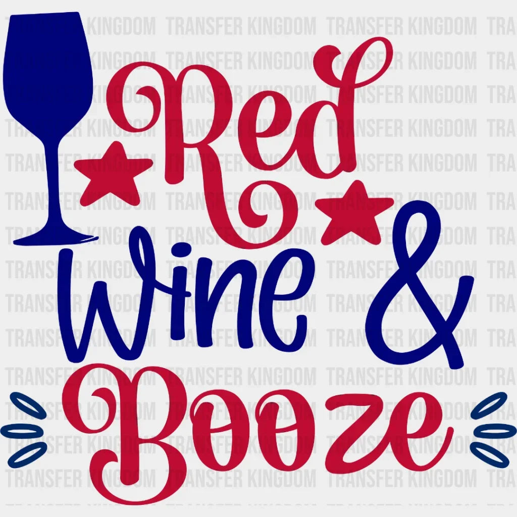 Red Wine And Booze Dtf Transfer