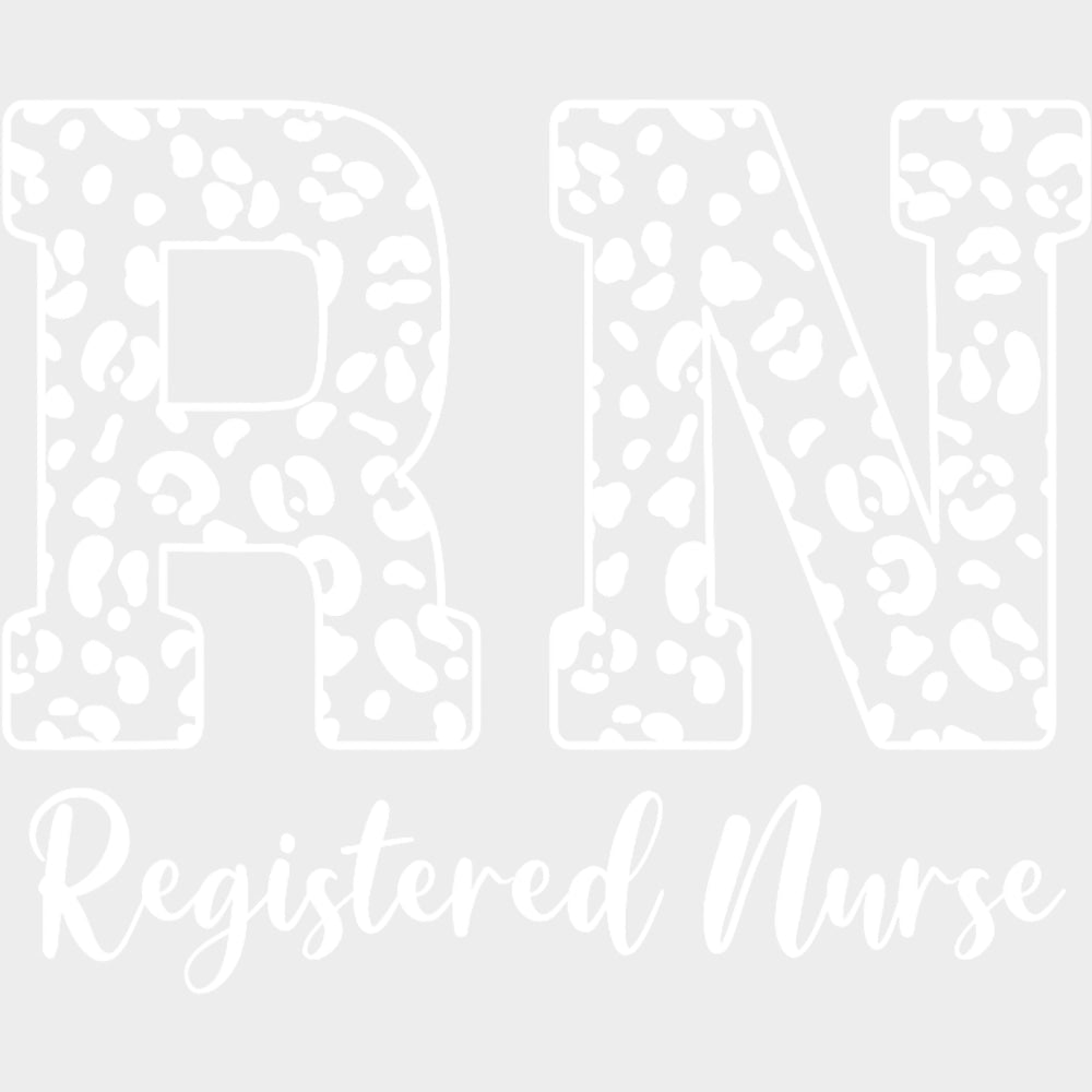 Registered Nurse Leopard Print B&W - Registered Nurse DTF Transfers Adult Unisex - S & M (10’’) / Light Color Design