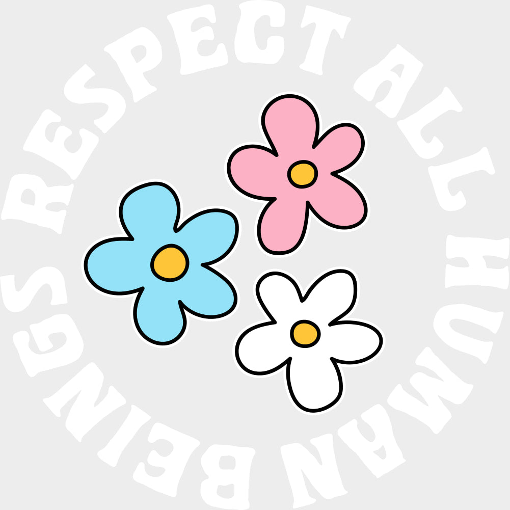 Respect All Human Beings - Transgender DTF Transfers transfer-kingdom Light Color Design (See Imaging)