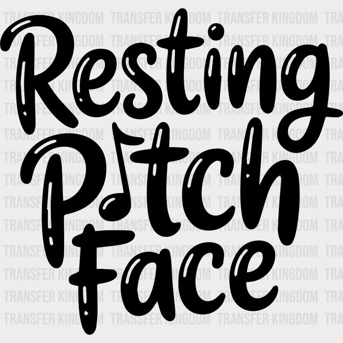 Resting Pitch Face - Music DTF Transfers