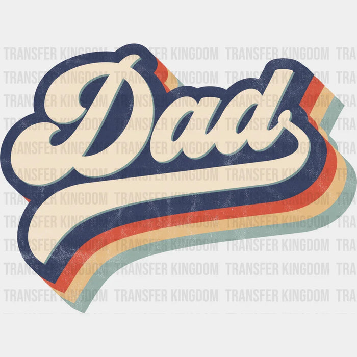 Retro DAD Design - DTF heat transfer