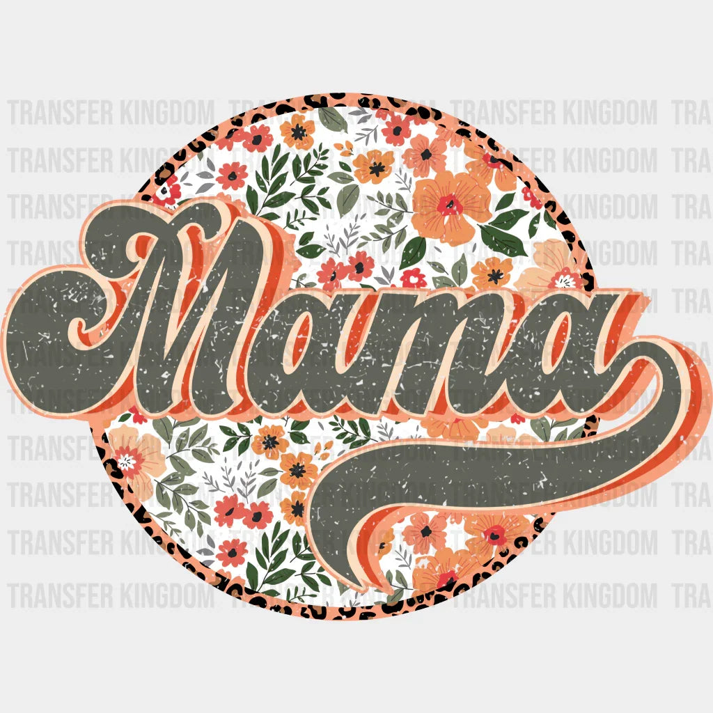 MAMA - Mothers Day - DTF Transfer - Transfer Kingdom