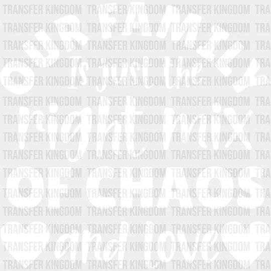 Right Mix Of Chaos - Family Reunion Dtf Heat Transfer Unisex S & M (10’’) / Light Color Design