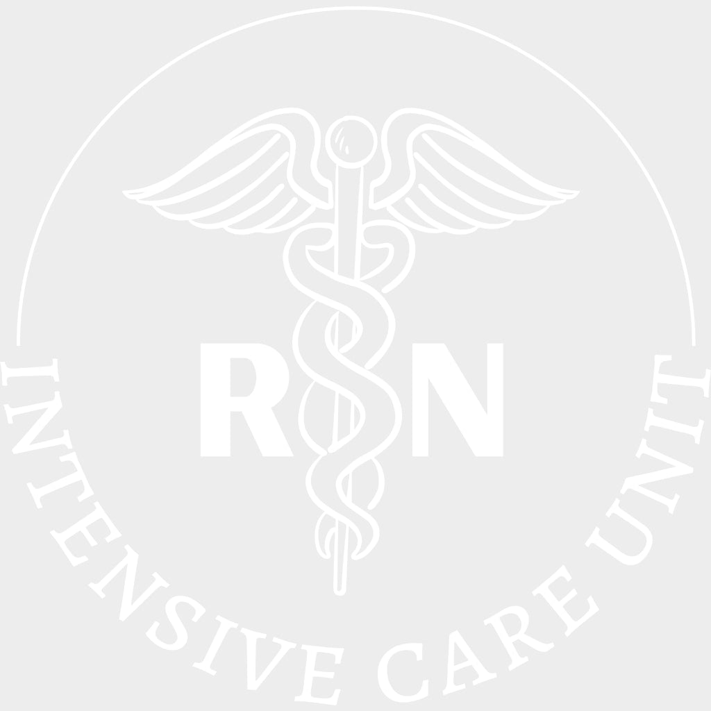 RN Intensive Care Unit - ICU DTF Transfers Adult Unisex - S & M (10’’) / Light Color Design (See Imaging)