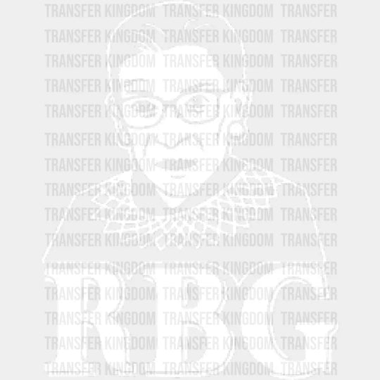 Ruth Bader Ginsburg Rbg Design - Dtf Heat Transfer