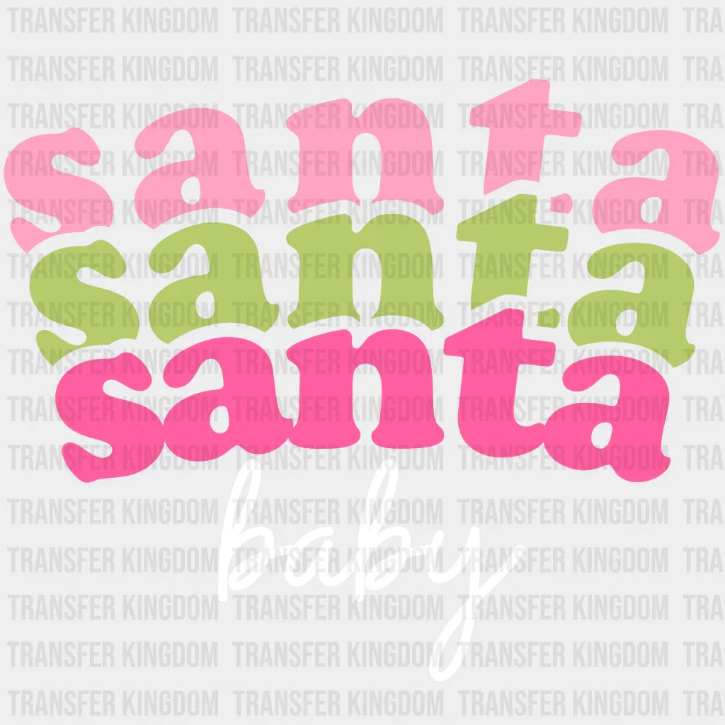 Santa Baby Christmas Design - Dtf Heat Transfer Unisex S & M ( 10 ) / Light Color (See Imaging)