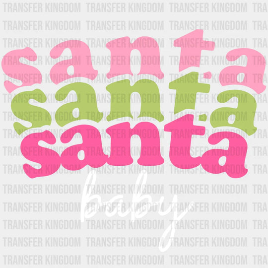 Santa Baby Christmas Design - Dtf Heat Transfer Unisex S & M ( 10 ) / Light Color (See Imaging)