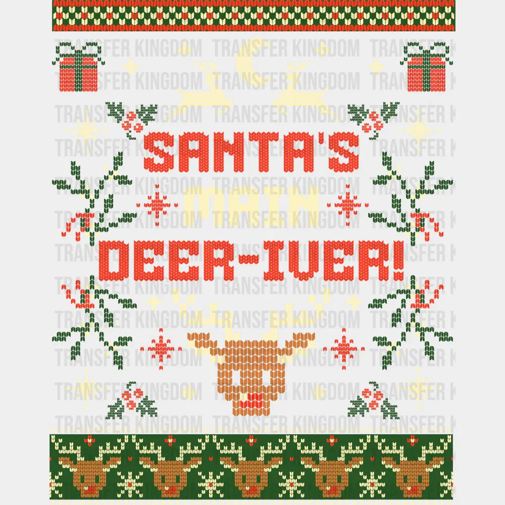 Santa’s Main Deer-iver - Christmas DTF Transfer