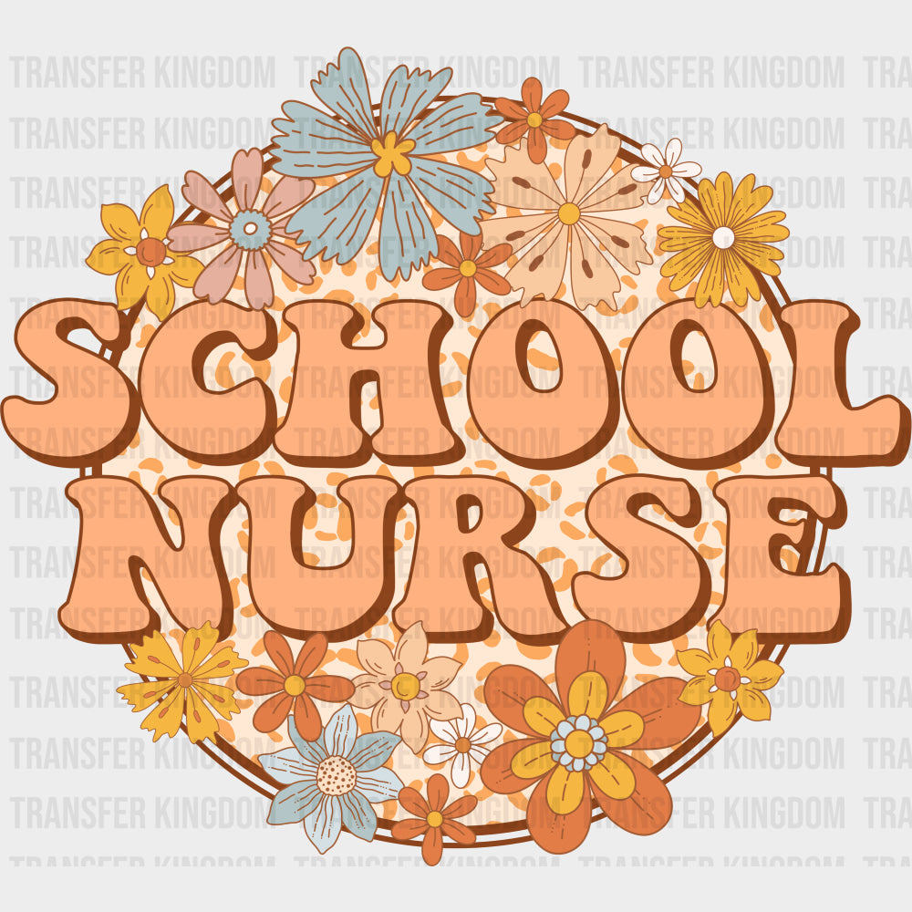 School Nurse, Flowers - School Nurse DTF Transfers transfer-kingdom