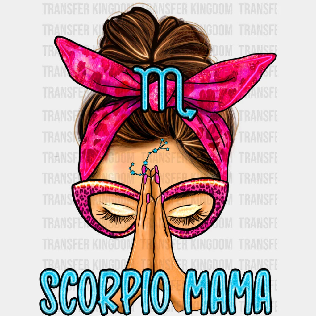 Scorpio Mama - Zodiac & Horoscopes Dtf Heat Transfer