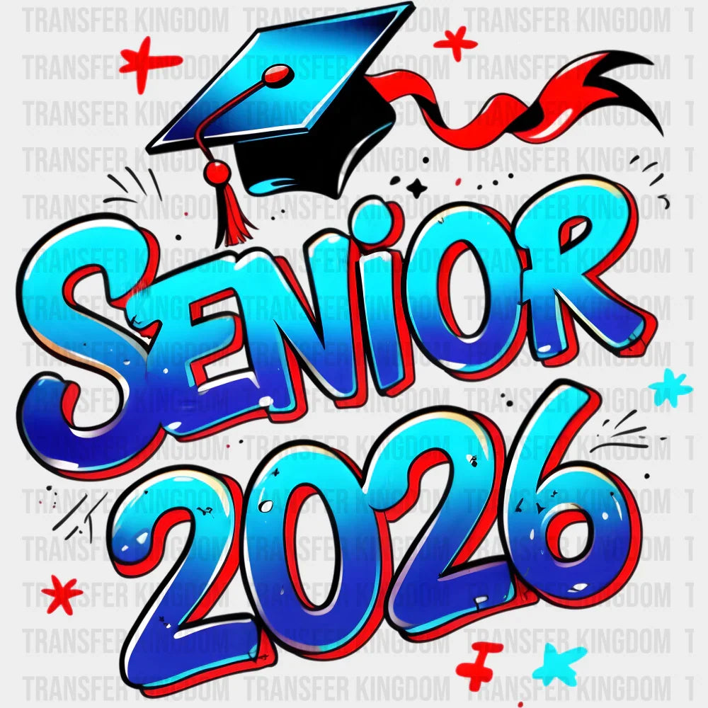 Senior 2026 Blue & Red - Graduation DTF Transfer Adult Unisex - S & M (10’’) / Dark Color Design (See Imaging)