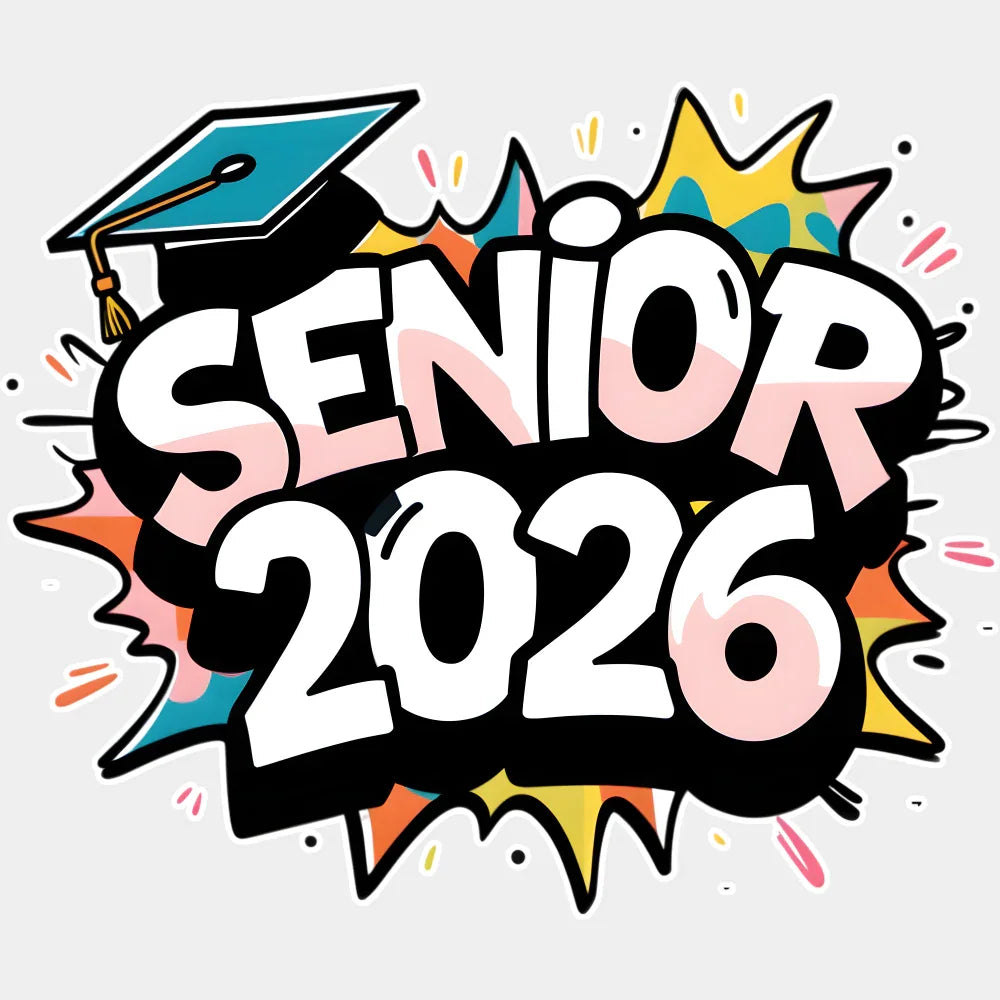 Senior 2026 Graffiti Design - Graduation DTF Transfer Adult Unisex - S & M (10’’) / Light Color Design (See Imaging)