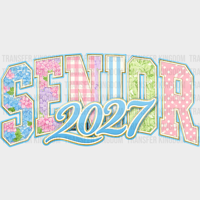 Senior 2027 Floral - Senior DTF Transfers