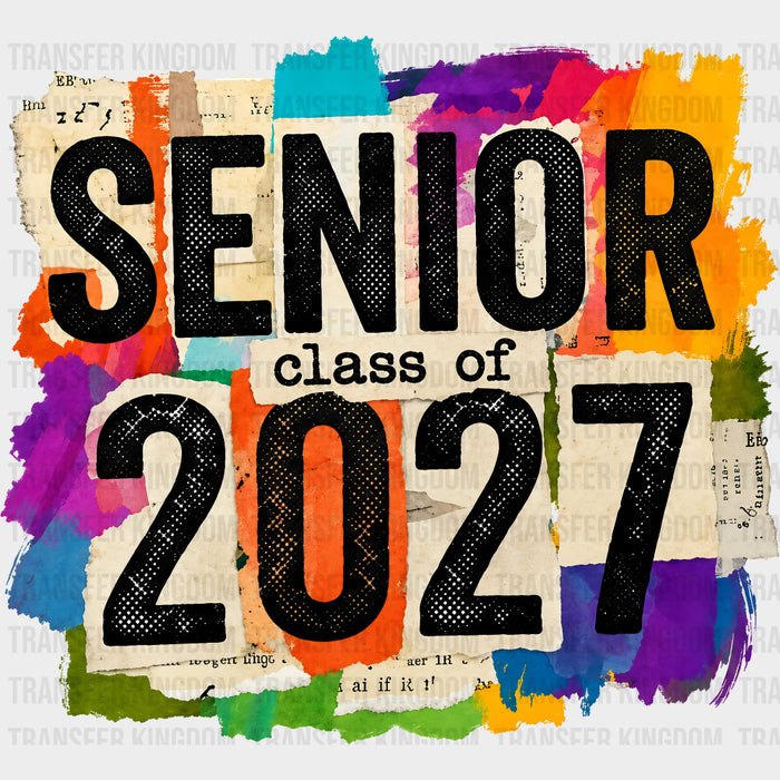 Senior Class Of 2027 Colorful Design - Senior DTF Transfers
