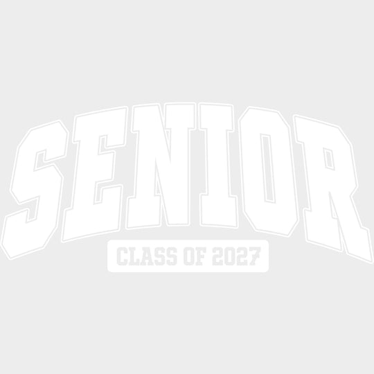 Senior Class Of 2027 Four Colors - Senior DTF Transfers - Adult Unisex - S & M (10’’) / White Color Design (See Imaging)