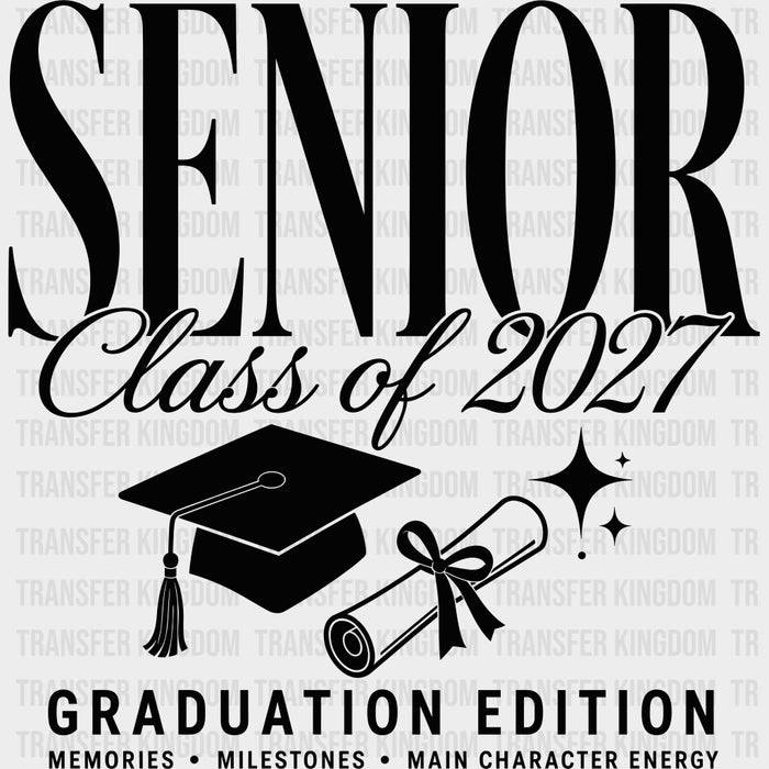Senior Class Of 2027 Graduation Edition B&W - Senior DTF Transfers